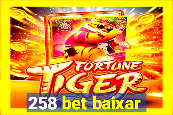 258 bet baixar